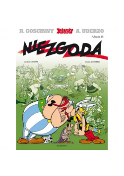 Asteriks. Album 15 Niezgoda