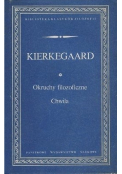 Okruchy filozoficzne Chwila