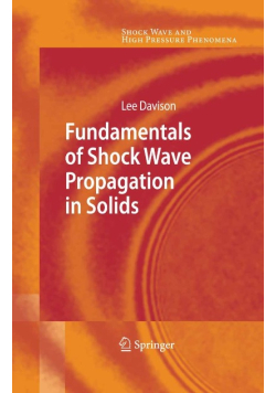 Fundamentals of shock wave propagation in solids