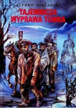 Tajemnicza wyprawa Tomka