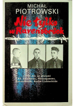 Nie tylko w Ravensbruck