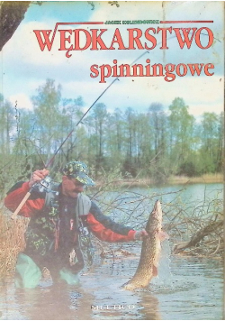 Wędkarstwo spinningowe