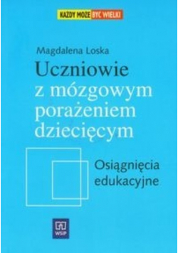 Uczniowie z mózgowym porażeniem dziecięcym