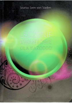 Leczenie kwantowe dla każdego