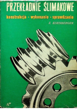 Przekładnie ślimakowe