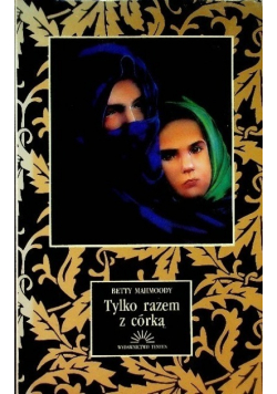 Tylko razem z córką