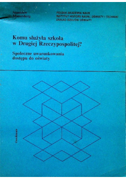 Komu służyła szkoła w drugiej Rzeczypospolitej