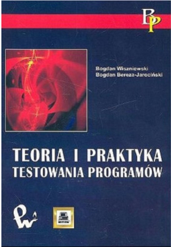 Teoria i praktyka testowania programów