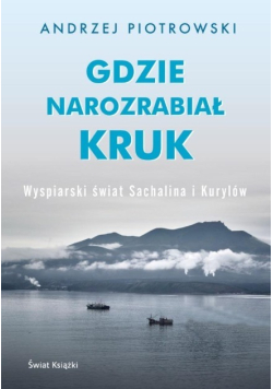 Gdzie narozrabiał kruk