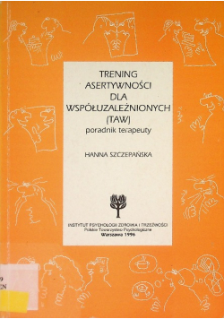 Trening asertywności dla współuzależnionych