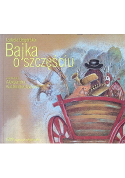 Bajka o szczęściu
