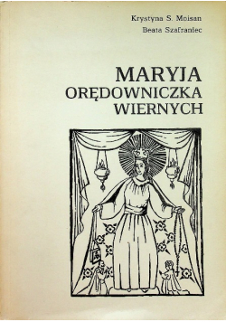 Maryja Orędowniczka wiernych