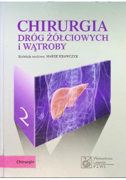 Chirurgia dróg żółciowych Tom 2