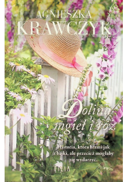 Dolina mgieł i róż