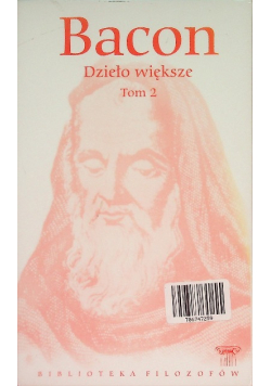 Bacon Dzieło większe Tom 2