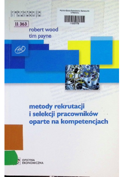 Metody rekrutacji i selekcji pracowników oparte na kompetencjach