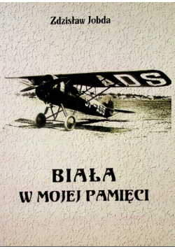 Biała w mojej pamięci