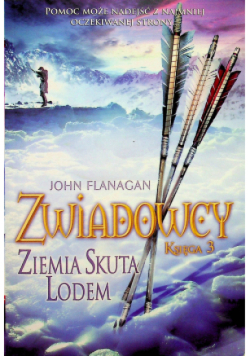 Zwiadowcy Tom 3 Ziemia Skuta Lodem