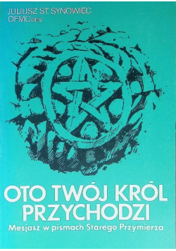 Oto twój król przychodzi