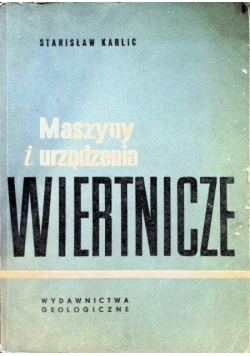 Maszyny i urządzenia wiertnicze