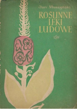 Roślinne leki ludowe