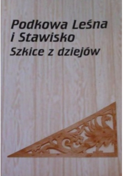 Podkowa Leśna i Stawisko Szkice z dziejów
