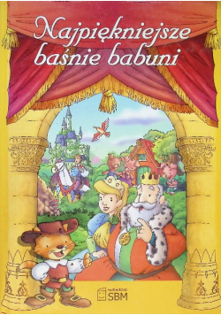 Najpiękniejsze baśnie babuni