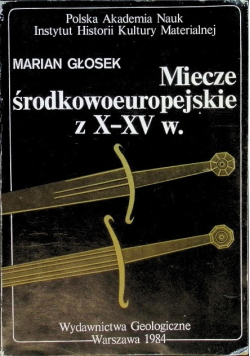 Miecze środkowoeuropejskie z X-XV w.