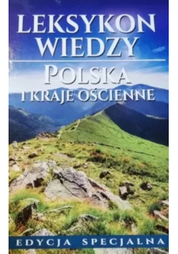 Leksykon wiedzy Polska i kraje ościenne