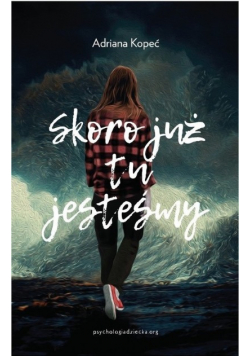 Skoro już tu jesteśmy