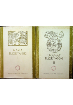 Dramat elżbietański Tom 1 i 2