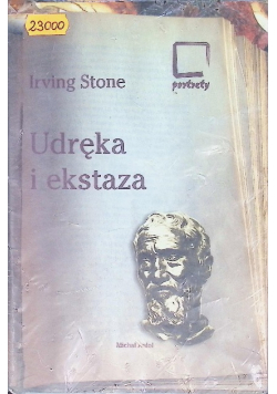Udręka i ekstaza