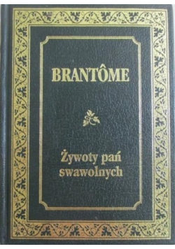 Żywoty pań swawolnych