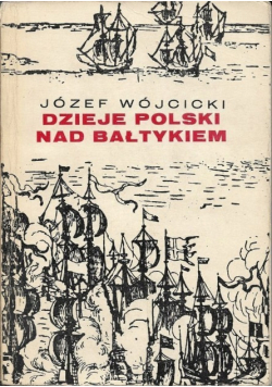 Dzieje Polski nad Bałtykiem