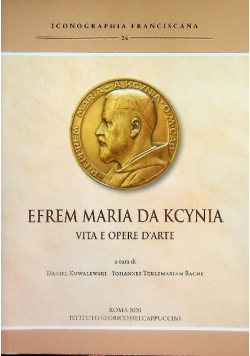 Efrem Maria Da Kcynia Vita e opere d'arte Część 24