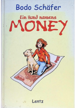 Ein Hund names Money
