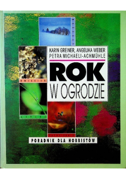 Rok w ogrodzie