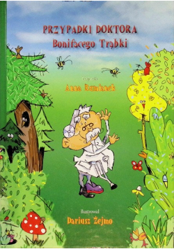 Przypadki doktora Bonifacego Trąbki