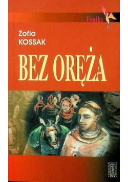Bez oręża