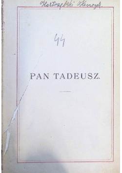 Adam Mickiewicz Pan Tadeusz Wydanie jubileuszowe Rok 1898