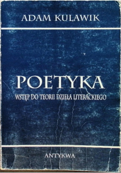 Poetyka Wstęp do teorii dzieła literackiego
