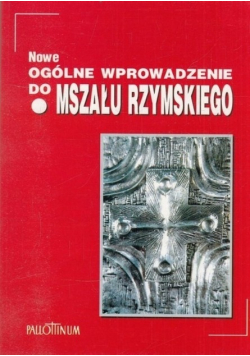 Ogólne wprowadzenie do Mszału rzymskiego