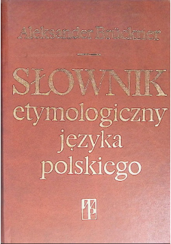 Słownik etymologiczny języka polskiego