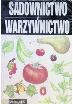 Sadownictwo i warzywnictwo
