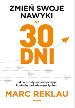 Zmień swoje nawyki w 30 dnI
