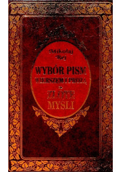 Wybór pism wierszem i prozą / Złote myśli