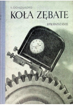 Koła zębate Tom 3 Sprawdzanie
