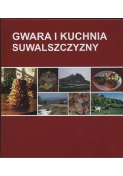 Gwara i kuchnia suwalszczyzny