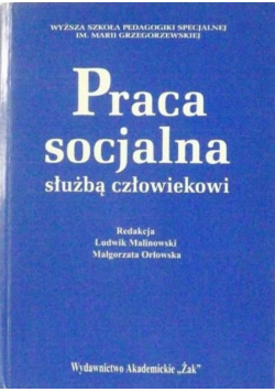 Praca socjalna służbą człowiekowi
