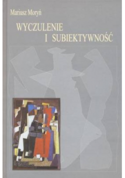 Wyczulenie i subiektywność